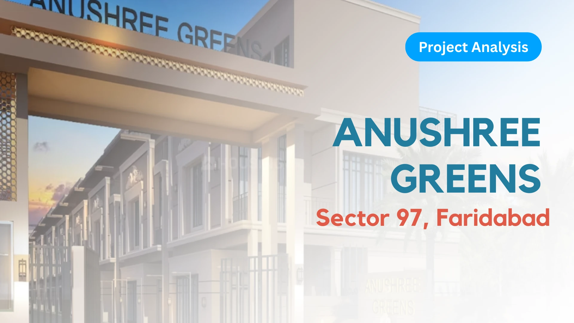 Buy Plots in Anushree Greens Sector 97 Faridabad | RERA Approved Project